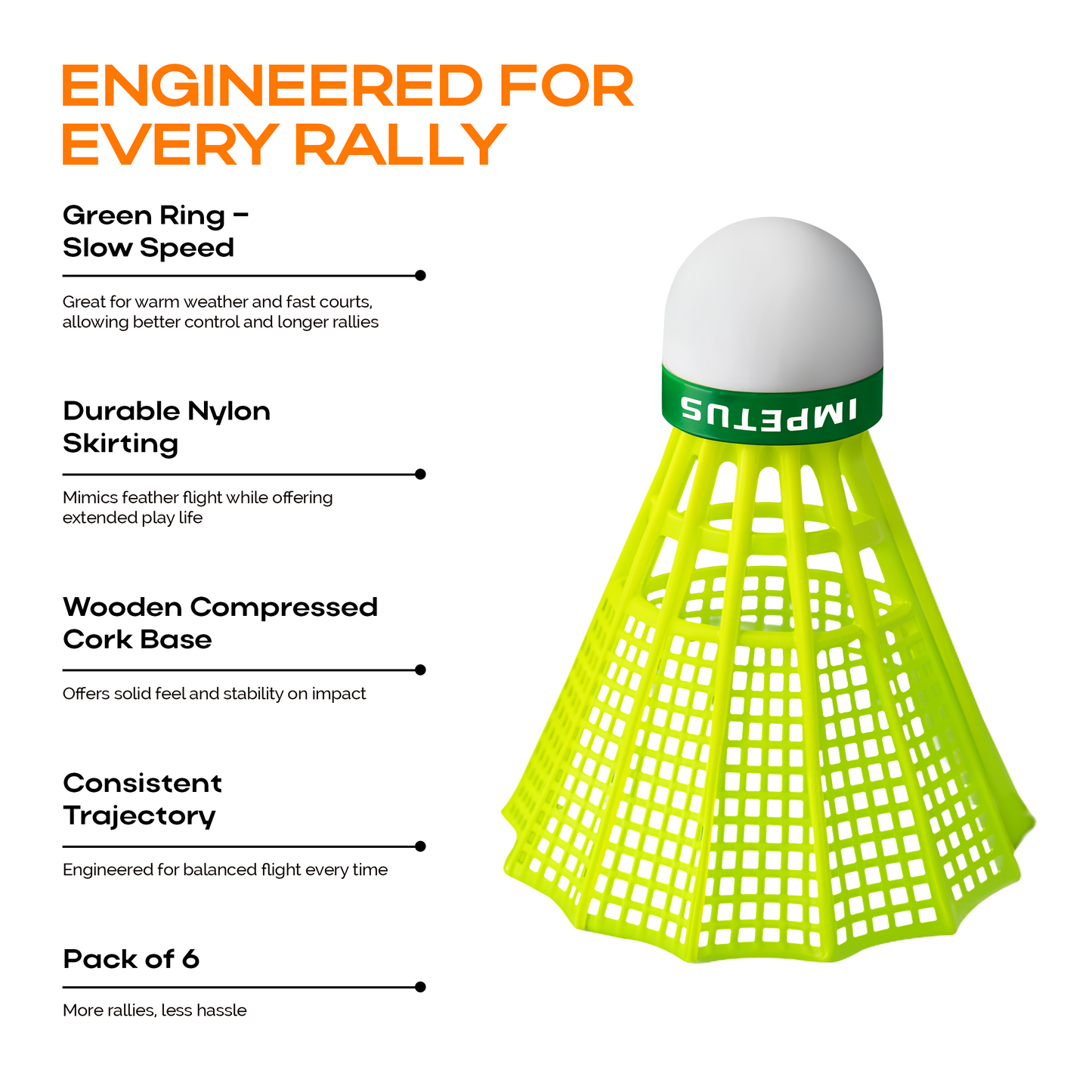 IMPETUS Rally Shuttlecock Pack of 6